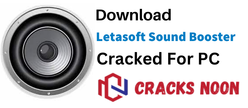 Letasoft Sound Booster Crack 