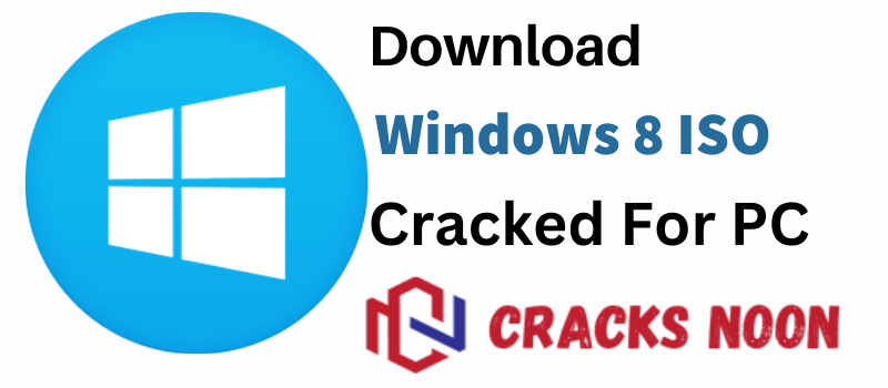 Windows 8 ISO Crack